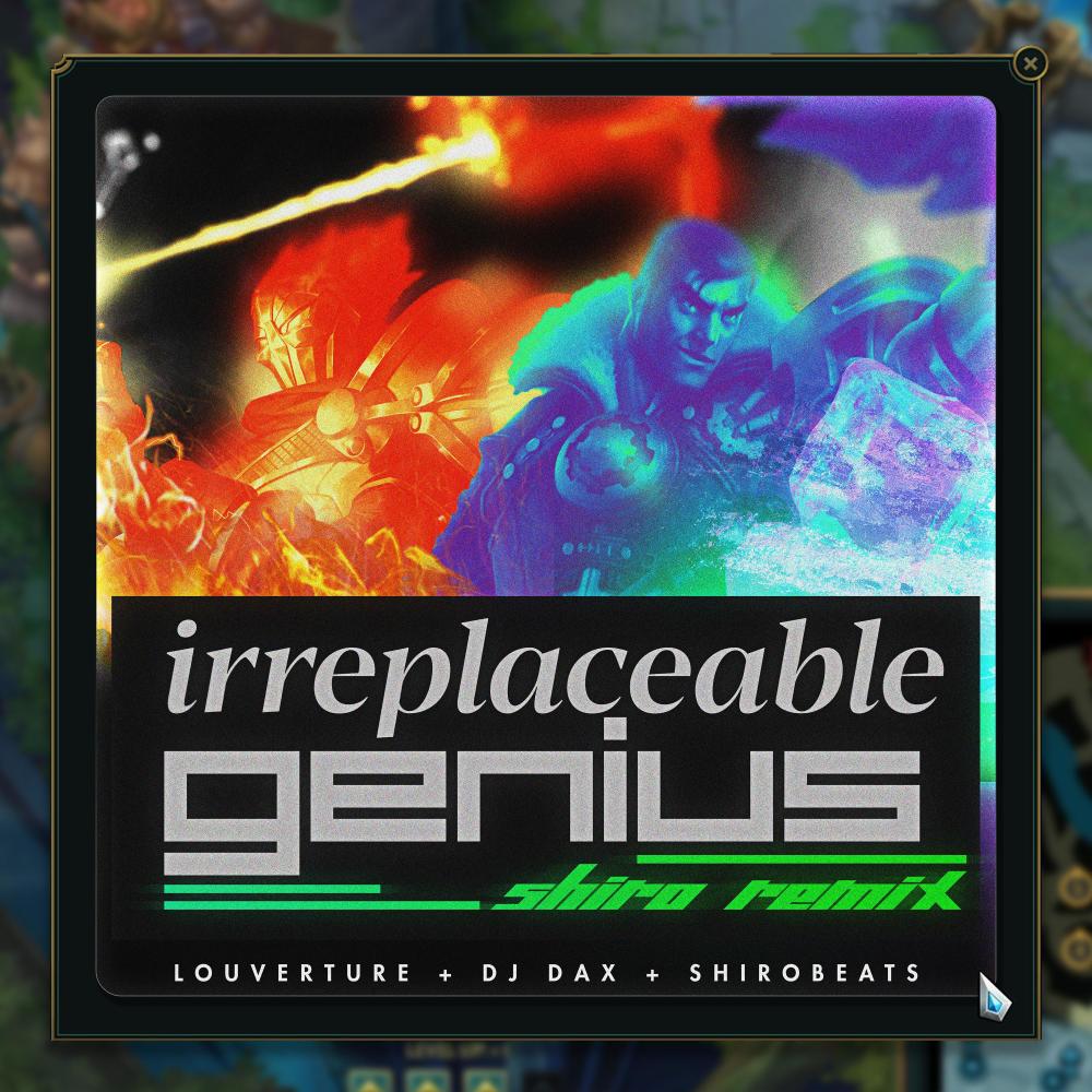 Irreplaceable Genius (Arcane) (Shirobeats Remix|Explicit)