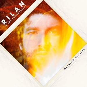 ดาวน์โหลดและฟังเพลง Walking on Fire พร้อมเนื้อเพลงจาก Rilan & The Bombardiers