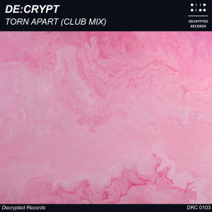 ดาวน์โหลดและฟังเพลง Torn Apart (Club Mix) พร้อมเนื้อเพลงจาก De:crypt