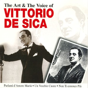 Vittorio De Sica的專輯The Art and The Voice of Vittorio De Sica