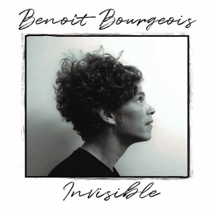 收聽Benoit Bourgeois的Invisible歌詞歌曲