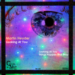 ดาวน์โหลดและฟังเพลง Looking At You พร้อมเนื้อเพลงจาก Martin Heyder