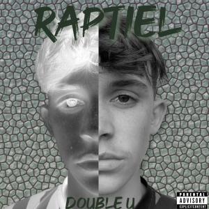 Double U的專輯RAPTIEL (Explicit)