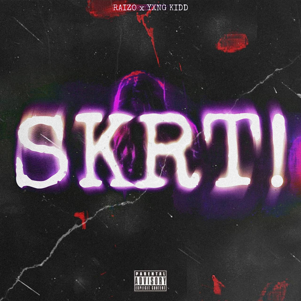 SKRT! (Explicit)