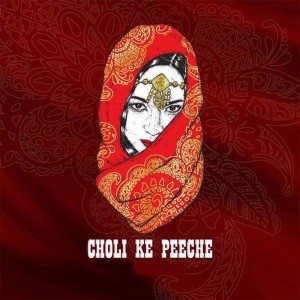 Listen to Choli Ke Peeche song with lyrics from Alka Yagnik