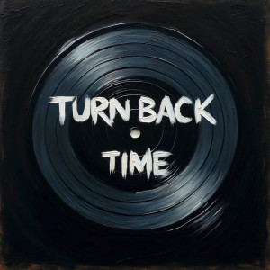 Album Turn Back Time from Frontliner
