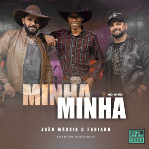 Album Minha Minha (Estúdio Showlivre Sertanejo) (Ao Vivo) from 