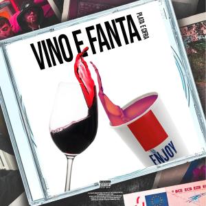 收聽Plata的Vino e Fanta (Explicit)歌詞歌曲