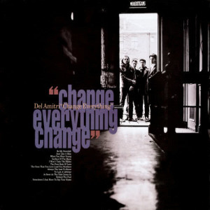 อัลบัม Change Everything ศิลปิน Del Amitri