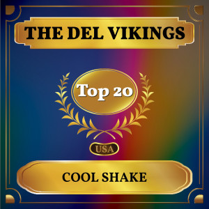 Album Cool Shake oleh The Del Vikings