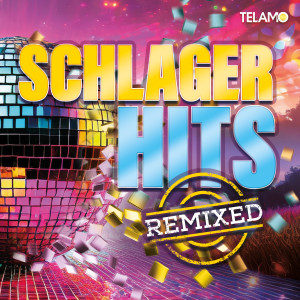 อัลบัม Schlager Hits Remixed ศิลปิน Various