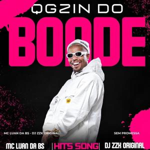 收聽DJ ZZK ORIGINAL的QGZIN DO BONDE (Explicit)歌詞歌曲