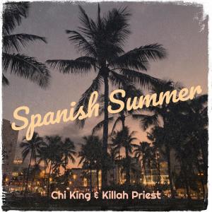 Chi King的專輯Spanish Summer (Explicit)
