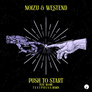 อัลบัม Push To Start (t e s t p r e s s Remix) ศิลปิน Westend