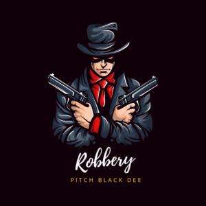 Pitch Black Dee的專輯Robbery