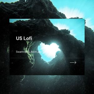 ดาวน์โหลดและฟังเพลง US (Lofi) พร้อมเนื้อเพลงจาก Swattrex