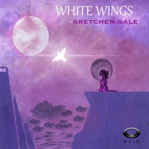 收聽Gretchen Gale的White Wings Main Mix歌詞歌曲