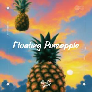 Album Floating Pineapple from Easy man