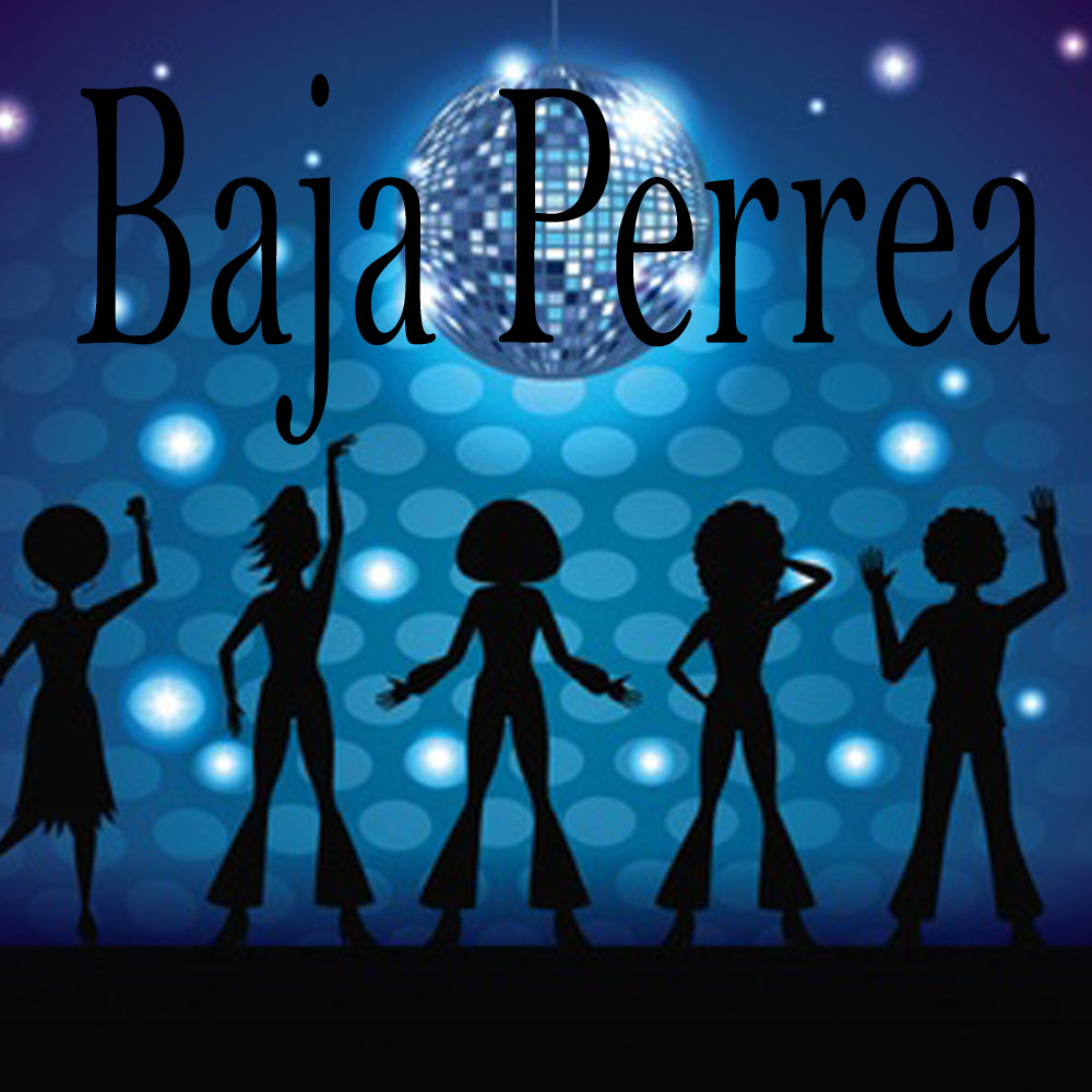 Baja Perrea