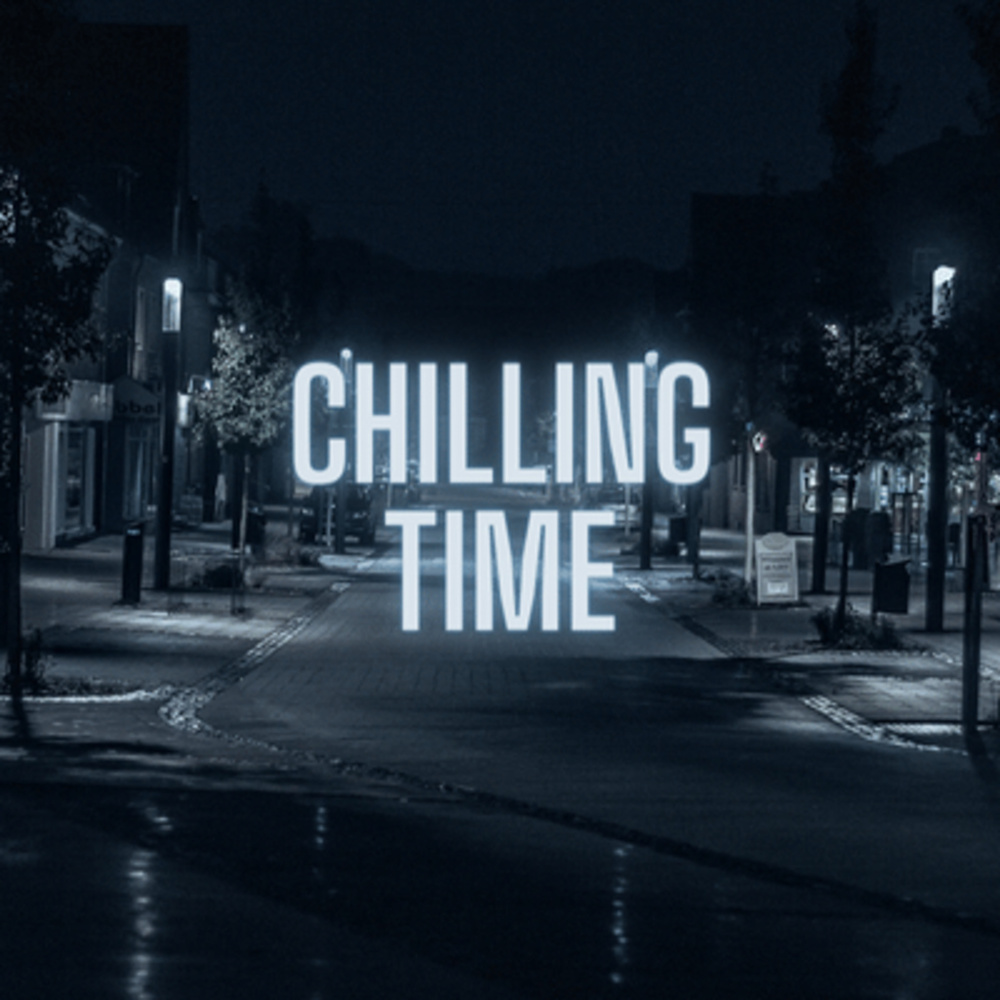 Chilling Time