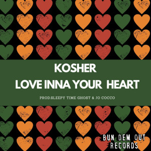 Kosher的專輯Love Inna Your Heart