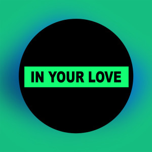 Album In Your Love from Josef Bel Habib