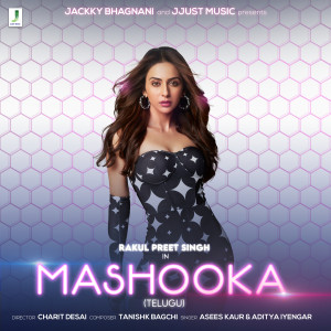 Mashooka (Telugu) [feat. Rakul Preet Singh] dari Aditya Iyengar