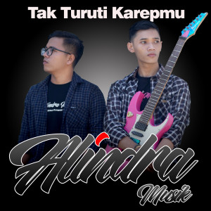 ดาวน์โหลดและฟังเพลง Tak Turuti Karepmu พร้อมเนื้อเพลงจาก Alindra Musik