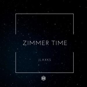 收听Jlaxks的Zimmer Time歌词歌曲