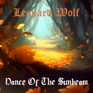 Album Dance of the Sunbeam from Leonard Wolf