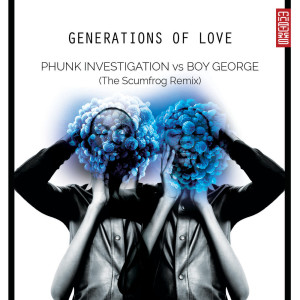 Album Generations of Love (The Scumfrog Remix) from 