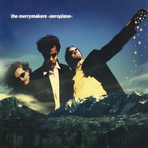 the Merrymakers的專輯Aeroplane