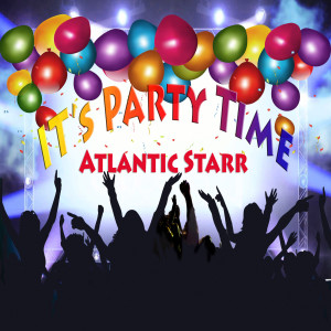 Album It's Party Time from Atlantic Starr