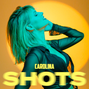 Carolina的專輯Shots