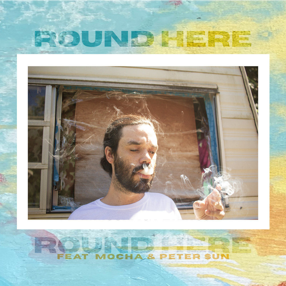 Round Here (Explicit)