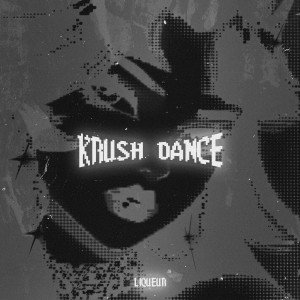 Krush Dance dari liqueur