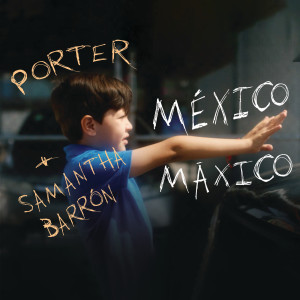 Porter的專輯México Máxico