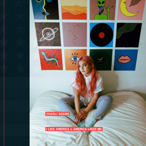 ดาวน์โหลดและฟังเพลง I Like America & America Likes Me พร้อมเนื้อเพลงจาก Charli Adams