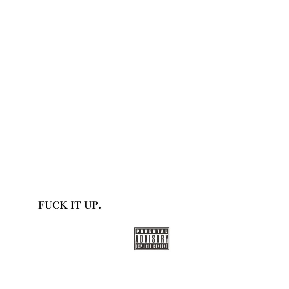 **** It Up (feat. Purp) (Explicit)