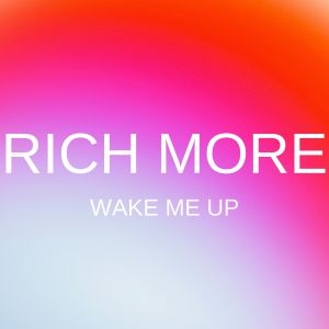 Album Wake Me Up oleh Rich More