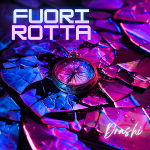 Album Fuori Rotta from Drashi
