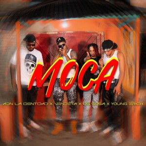 Listen to Moca (Explicit) song with lyrics from Young Erick