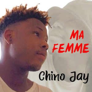 Dengarkan lagu MA FEMME nyanyian Chino Jay dengan lirik