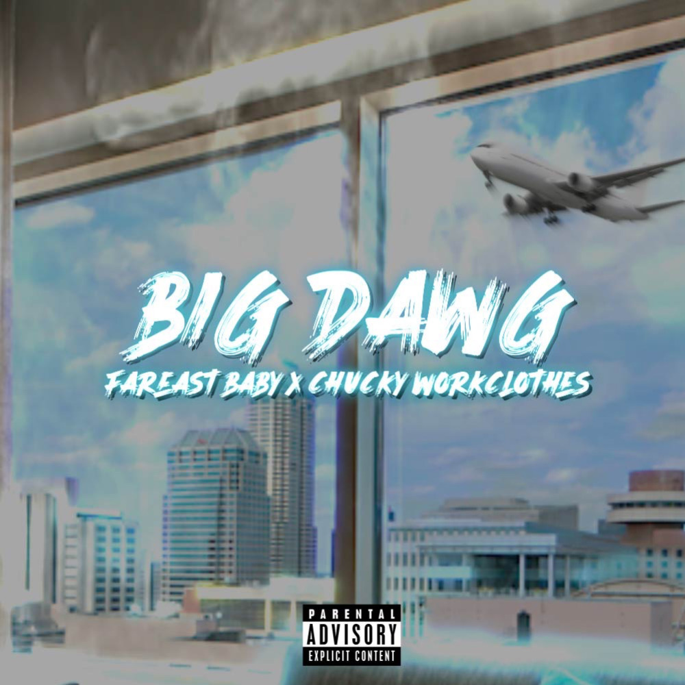 Big Dawg (Explicit)