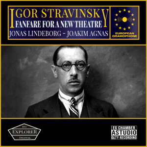 Album Stravinsky: Fanfare for a New Theatre from igor stravinsky