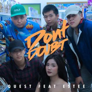 Album Don't Doubt from Quest