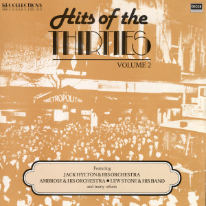 Various的專輯Hits of the 1930s (Vol. 2, British Dance Bands on Decca)