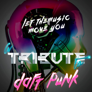 Ameritz - Tributes的專輯Lose Yourself to Dance - A Tribute to Daft Punk - Single
