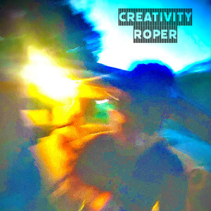 ดาวน์โหลดและฟังเพลง Creativity พร้อมเนื้อเพลงจาก Roper
