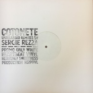 Cotonete的專輯Layla (Unreleased Remixes By Sergie Rezza)